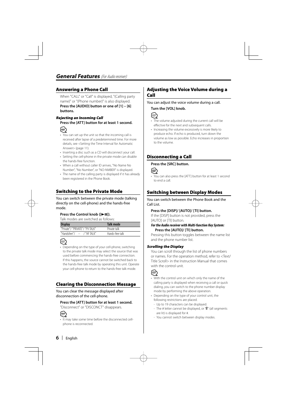 General features, For audio receiver) answering a phone call, Disconnecting a call | Switching to the private mode, Adjusting the voice volume during a call, Switching between display modes, Clearing the disconnection message | Kenwood KCA-BT100 User Manual | Page 6 / 22