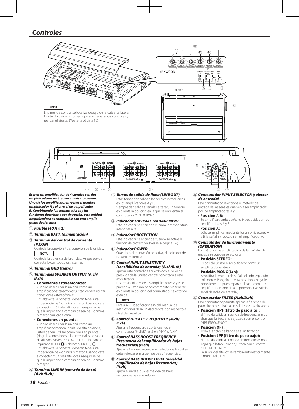 Controles, Español, Conexiones en puente | 8indicador thermal management, 9indicador protection, 0indicador power, Control hpf/lpf frequency (a.ch/ b.ch), Conmutador input selector (selector de entrada), Posición a b, Posición a | Kenwood X600F User Manual | Page 18 / 20