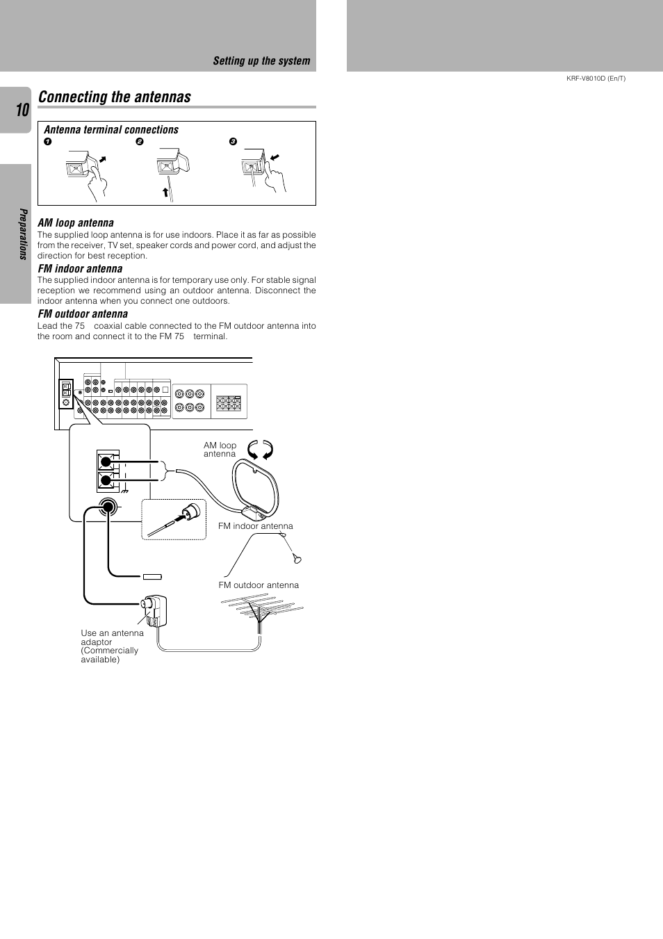 Connecting the antennas, Antenna terminal connections, Am loop antenna | Fm indoor antenna, Fm outdoor antenna, Setting up the system | Kenwood KRF-V8010D User Manual | Page 10 / 28