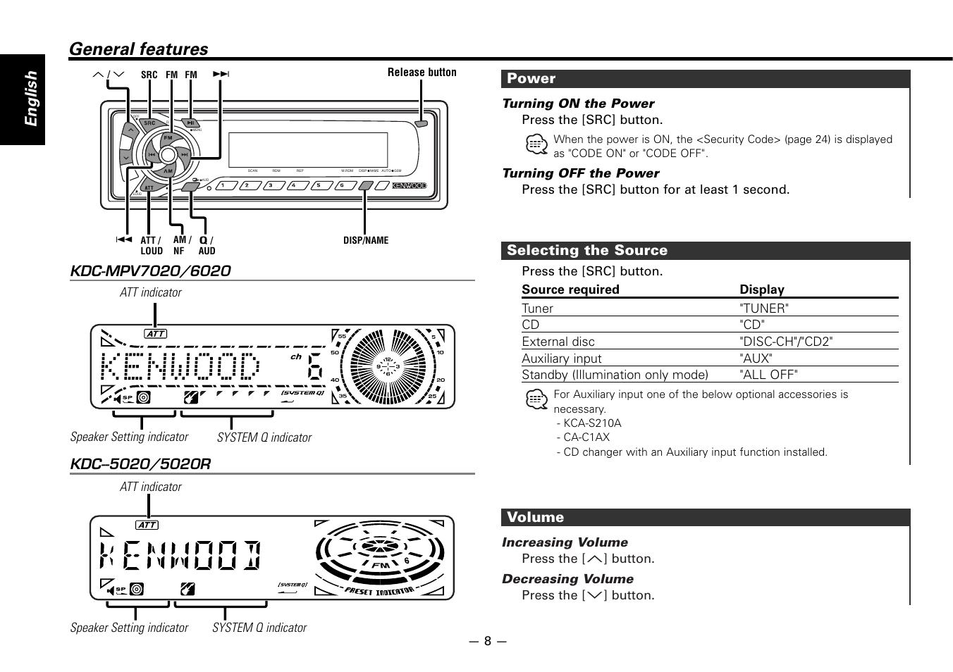 General features, English, Volume | Selecting the source, Power | Kenwood KDC-5020 User Manual | Page 8 / 44