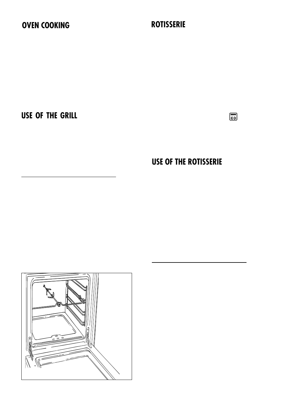 Use of the rotisserie, Rotisserie, Use of the grill | Oven cooking | Kenwood CK 780 User Manual | Page 25 / 44