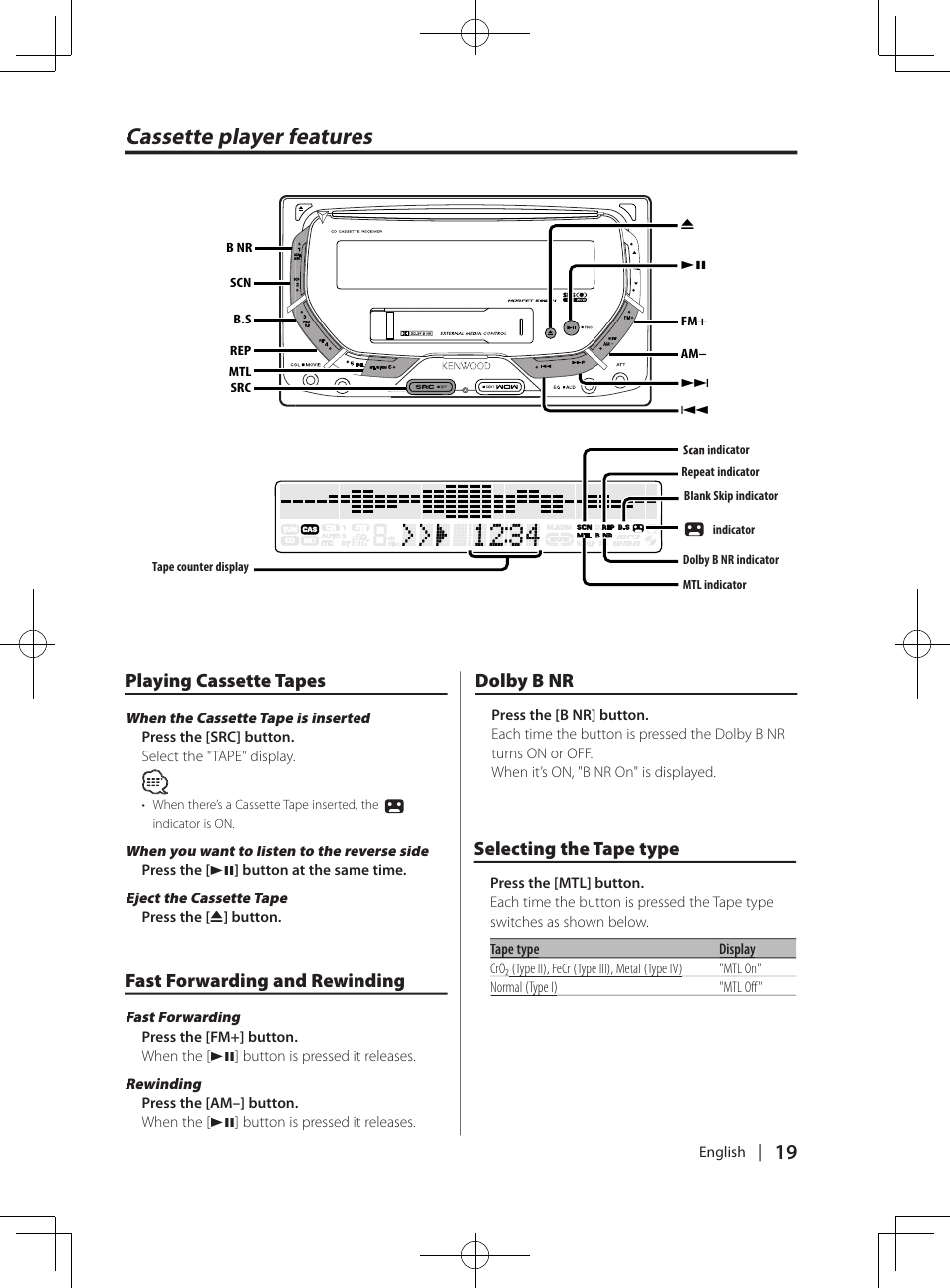 Cassette player features, Selecting the tape type, Playing cassette tapes | Fast forwarding and rewinding, Dolby b nr | Kenwood DPX-MP4070  EN User Manual | Page 19 / 40