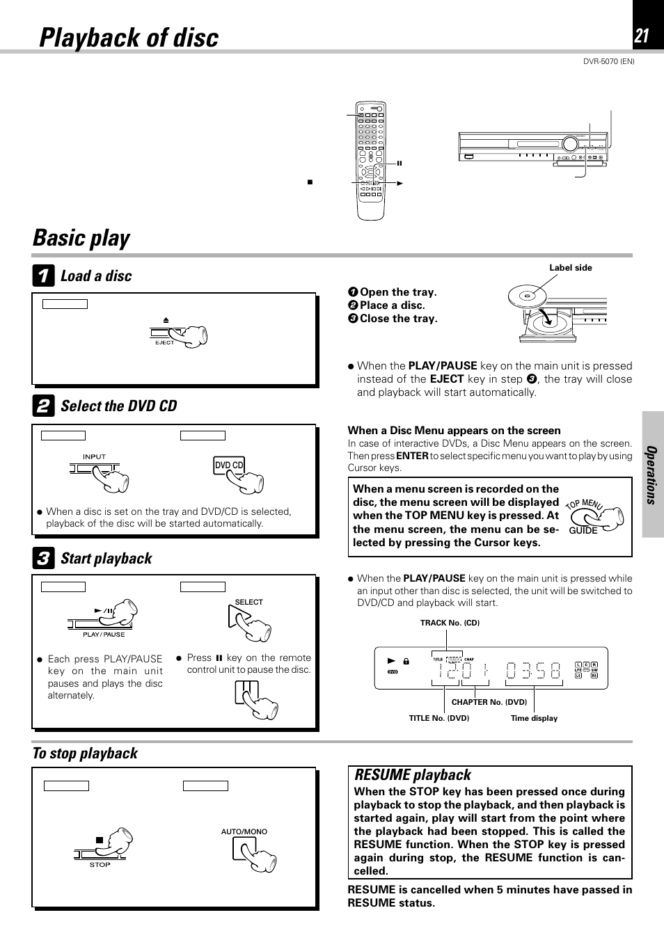 Playback of disc, Basic play, Load a disc | Start playback, Resume playback, Select the dvd cd | Kenwood DVR-5070 User Manual | Page 21 / 60