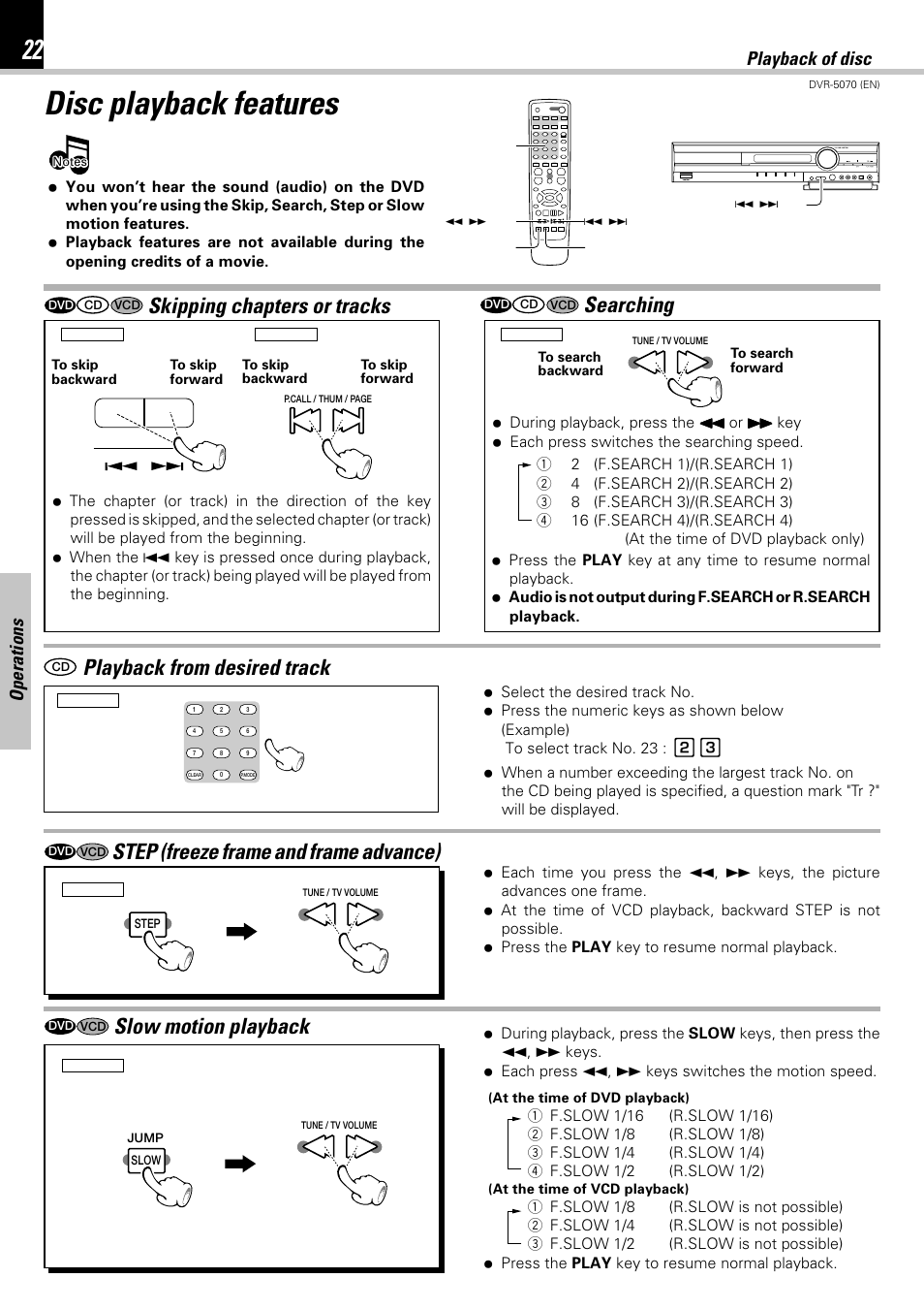 Disc playback features, Skipping chapters or tracks, Searching | Step (freeze frame and frame advance), Slow motion playback, Playback from desired track, Operations, Playback of disc | Kenwood DVR-5070 User Manual | Page 22 / 60