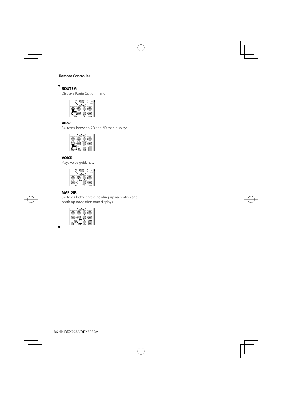 View switches between 2d and 3d map displays, Voice plays voice guidance | Kenwood DDX5032M User Manual | Page 86 / 92