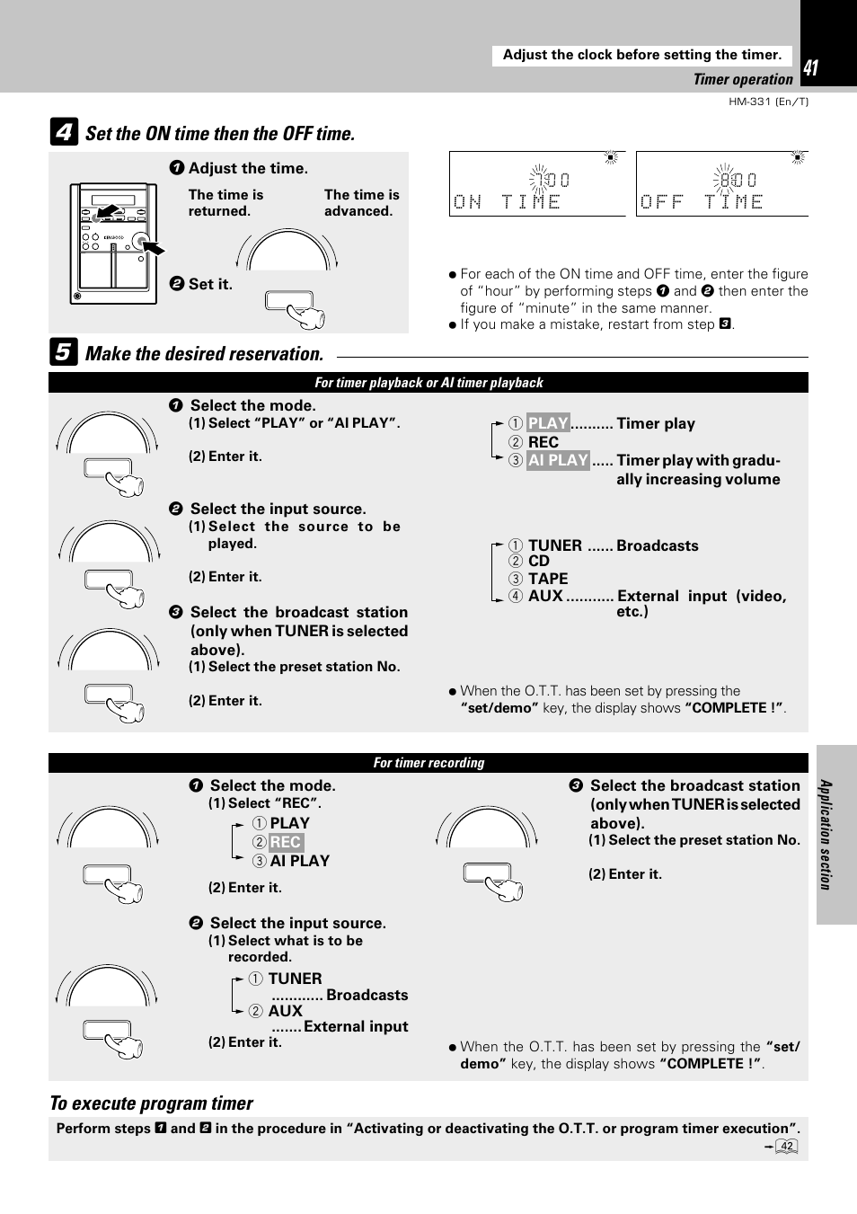 Set the on time then the off time, Make the desired reservation, Adjust the time | Set it, 1 select the mode, 2 select the input source, Timer operation | Kenwood HM-331 User Manual | Page 41 / 48