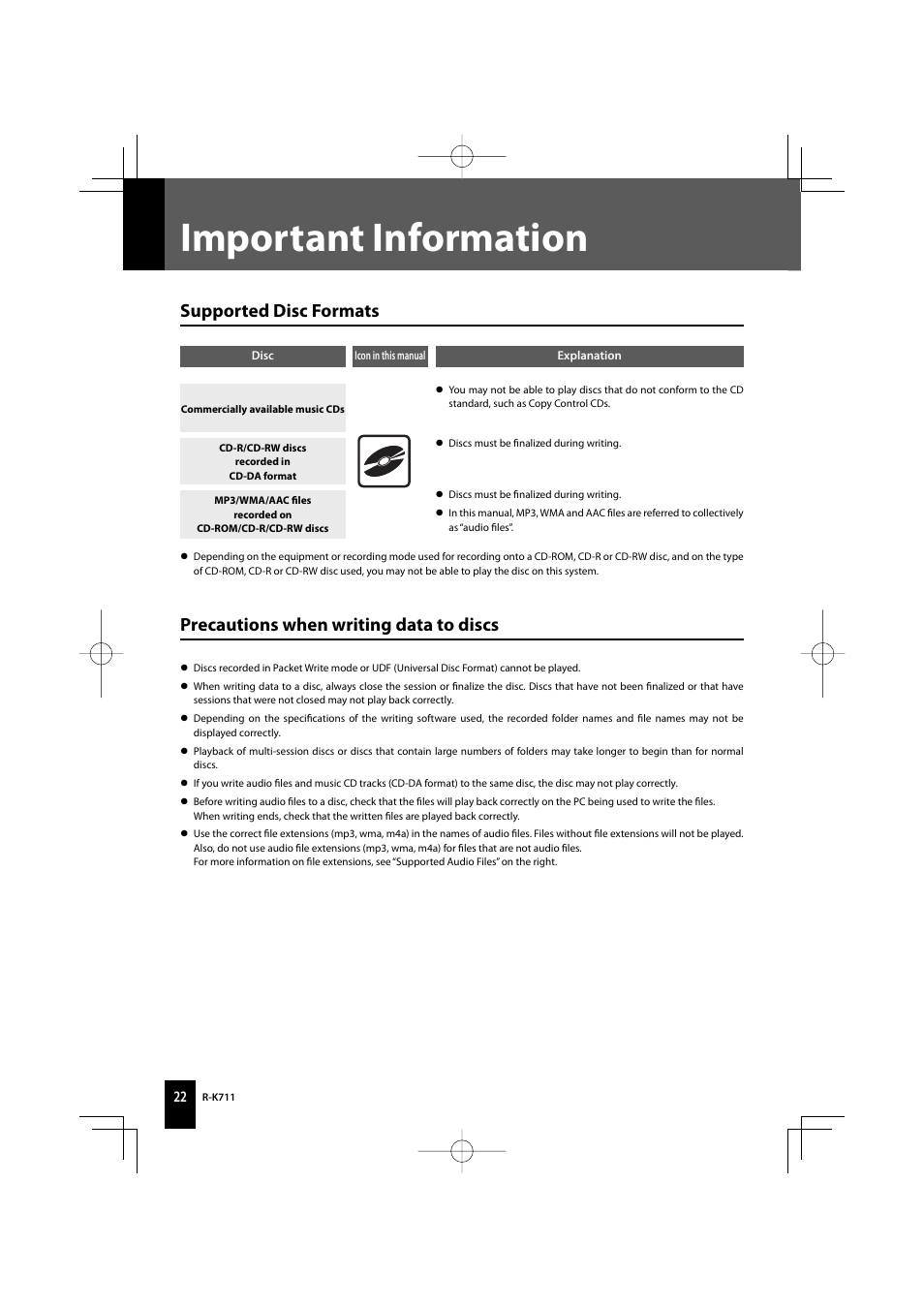 Important information, Supported disc formats, Precautions when writing data to discs | Kenwood R-K711 User Manual | Page 22 / 80