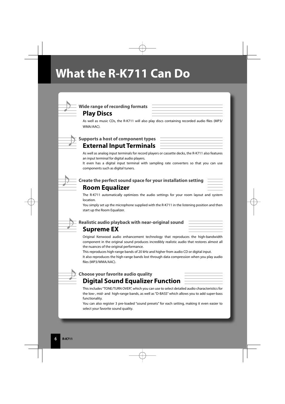 What the r-k711 can do, Play discs, External input terminals | Room equalizer, Supreme ex, Digital sound equalizer function | Kenwood R-K711 User Manual | Page 6 / 80