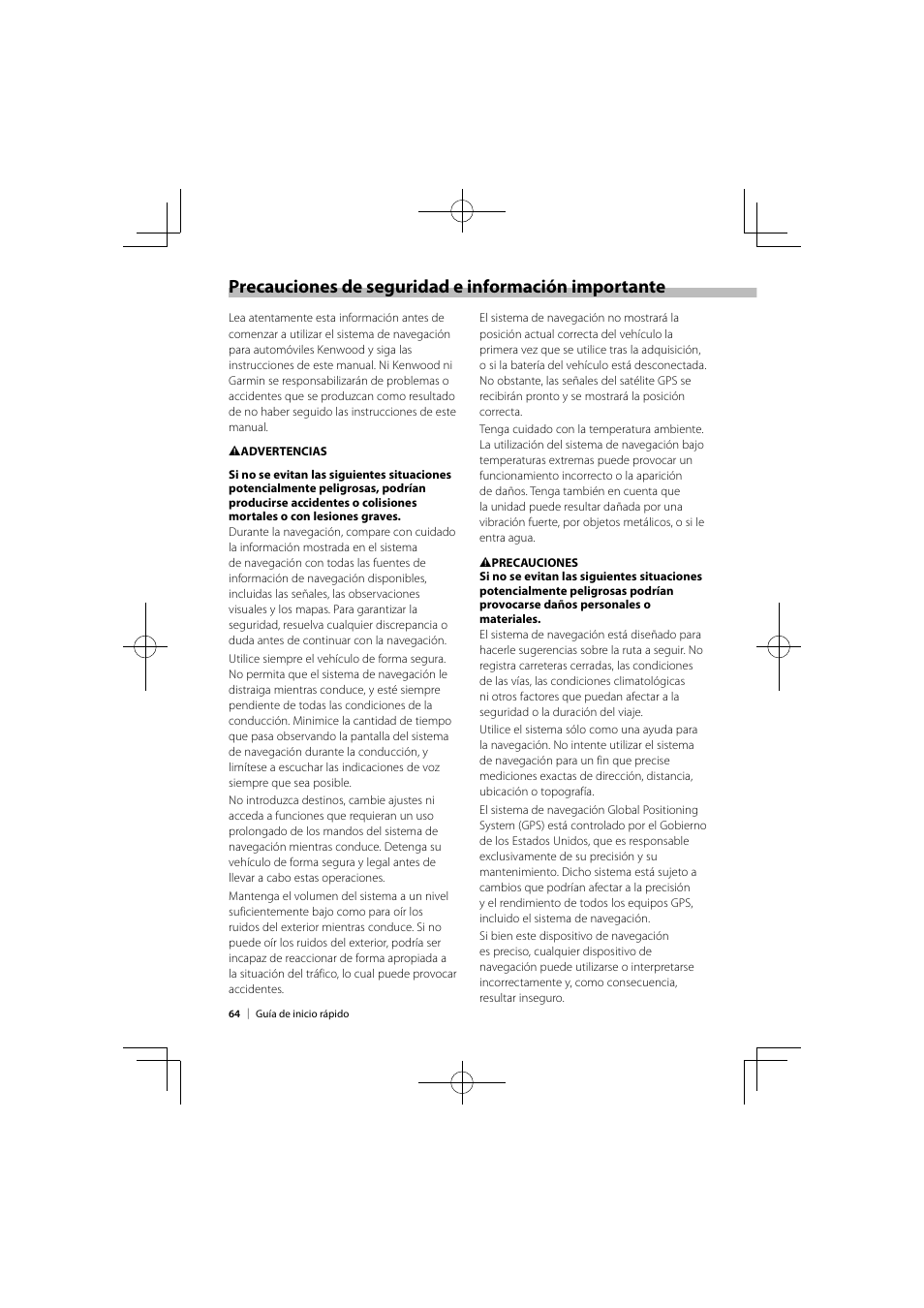 Precauciones de seguridad e información importante | Kenwood DNX9980HD User Manual | Page 64 / 92