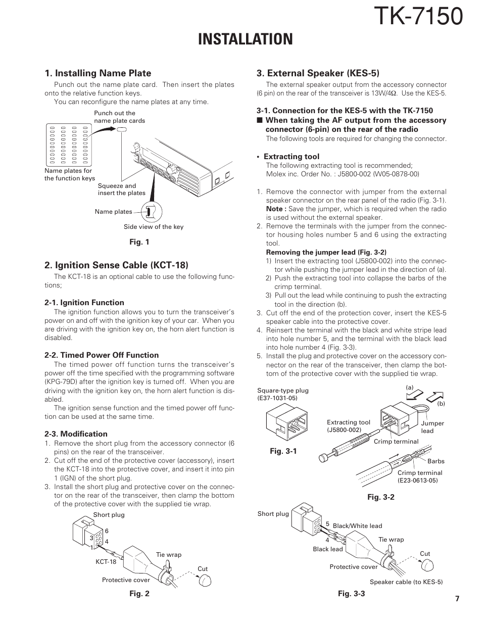 Installation, Installing name plate, Ignition sense cable (kct-18) | External speaker (kes-5), Tk-7150 | Kenwood TK-7150 User Manual | Page 7 / 58