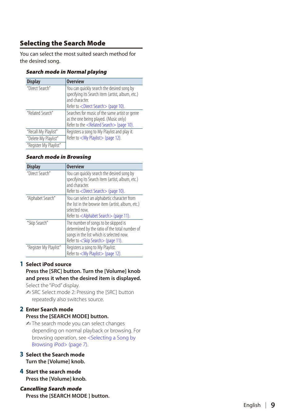Selecting the search mode | Kenwood DIGITAL MEDIA RECEIVER KIV-700 User Manual | Page 9 / 76