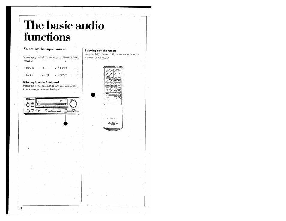 The basic audio functions, Selecting from the front panel, Selecting from the remote | Kenwood 855 AV User Manual | Page 10 / 56