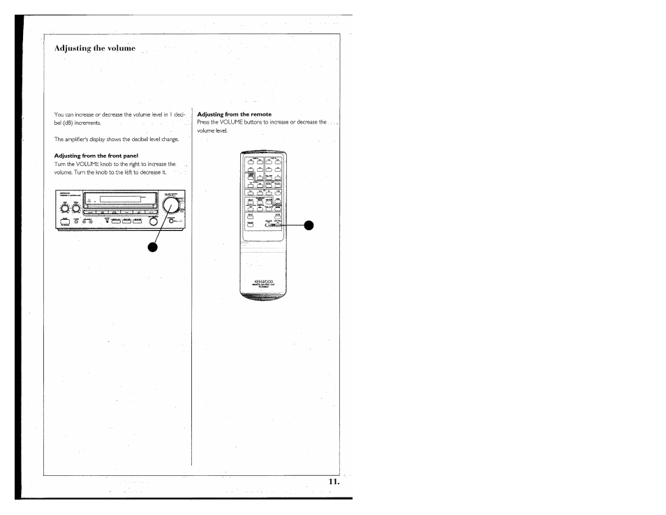 Adjusting the volume, Adjusting from the front panel, Adjusting from the remote | Kenwood 855 AV User Manual | Page 11 / 56