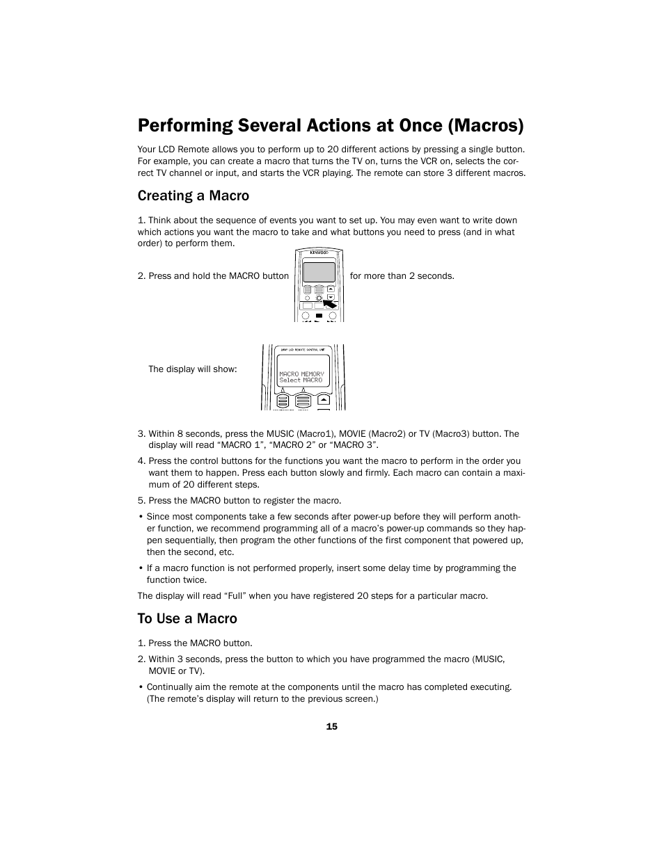 Performing several actions at once (macros), Creating a macro | Kenwood Sovereign LCD Remote Control User Manual | Page 15 / 16