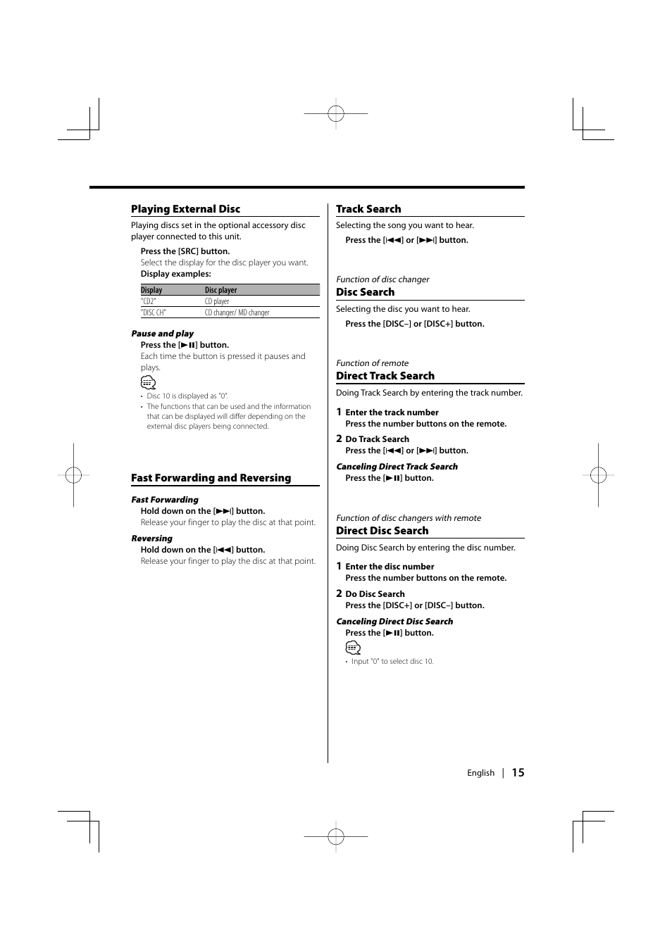 Playing external disc, Fast forwarding and reversing, Track search | Disc search, Direct track search, Direct disc search | Kenwood KDC-5026G User Manual | Page 15 / 30