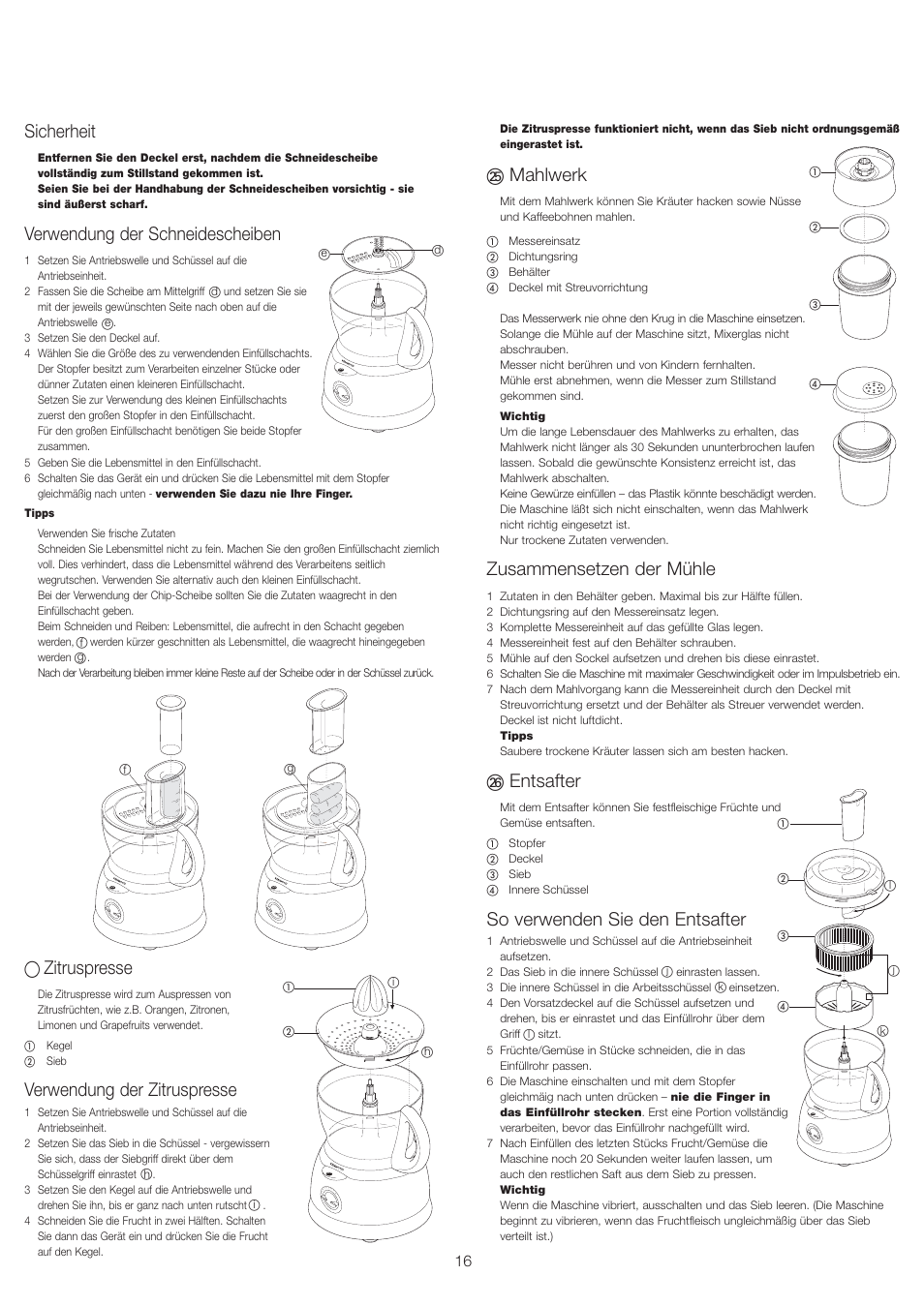 Sicherheit, Verwendung der schneidescheiben, Zitruspresse | Verwendung der zitruspresse, Mahlwerk, Zusammensetzen der mühle, Entsafter, So verwenden sie den entsafter | Kenwood FP693 User Manual | Page 18 / 42