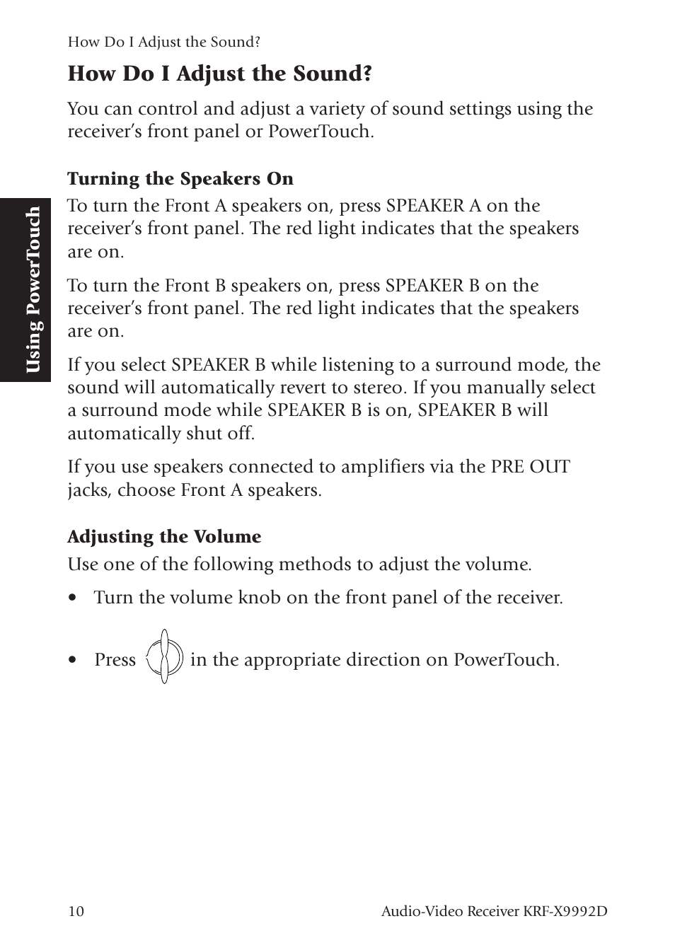 How do i adjust the sound | Kenwood KRF-X9992D User Manual | Page 69 / 145