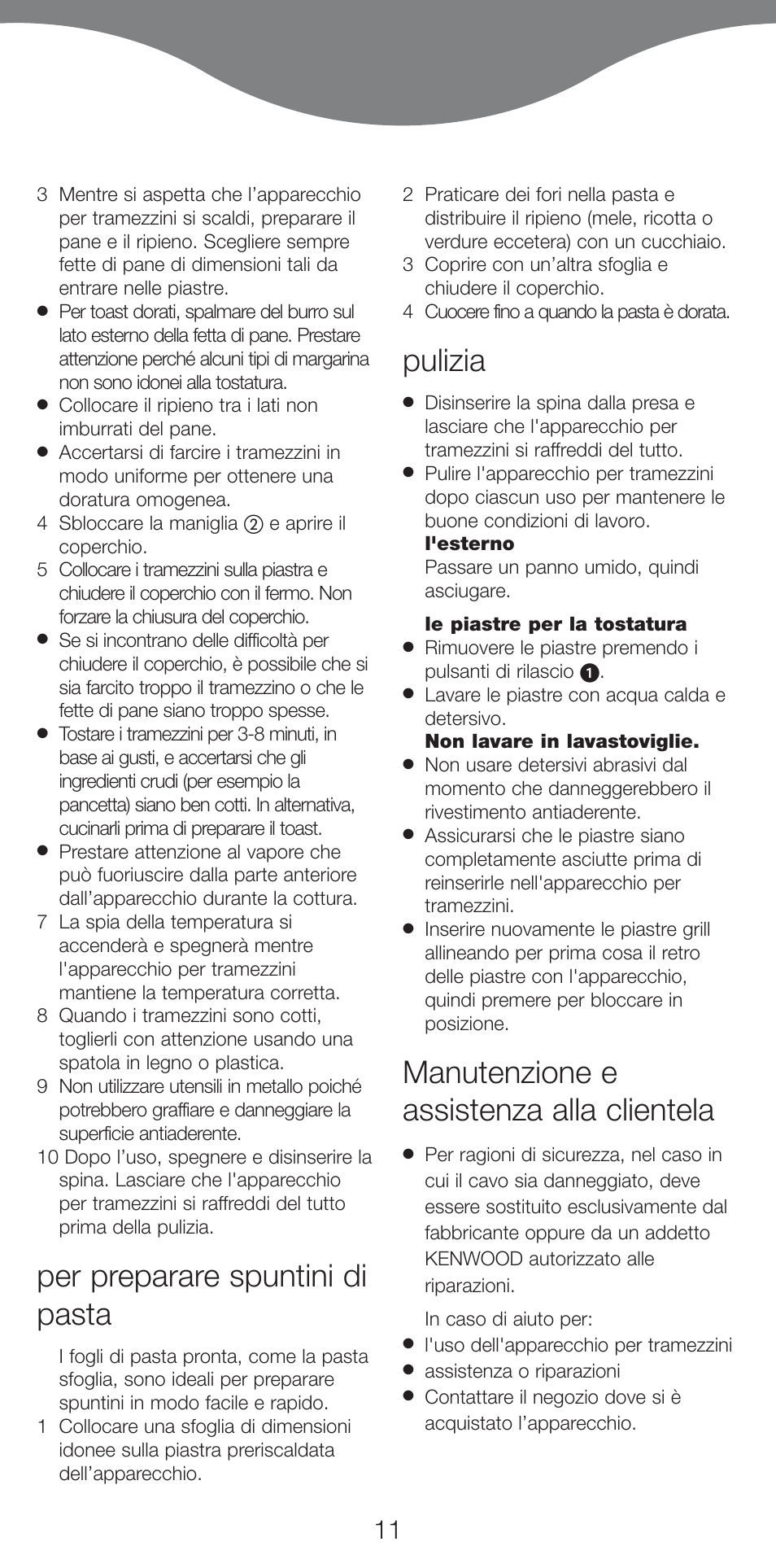 Per preparare spuntini di pasta, Pulizia, Manutenzione e assistenza alla clientela | Kenwood SM420 User Manual | Page 14 / 42