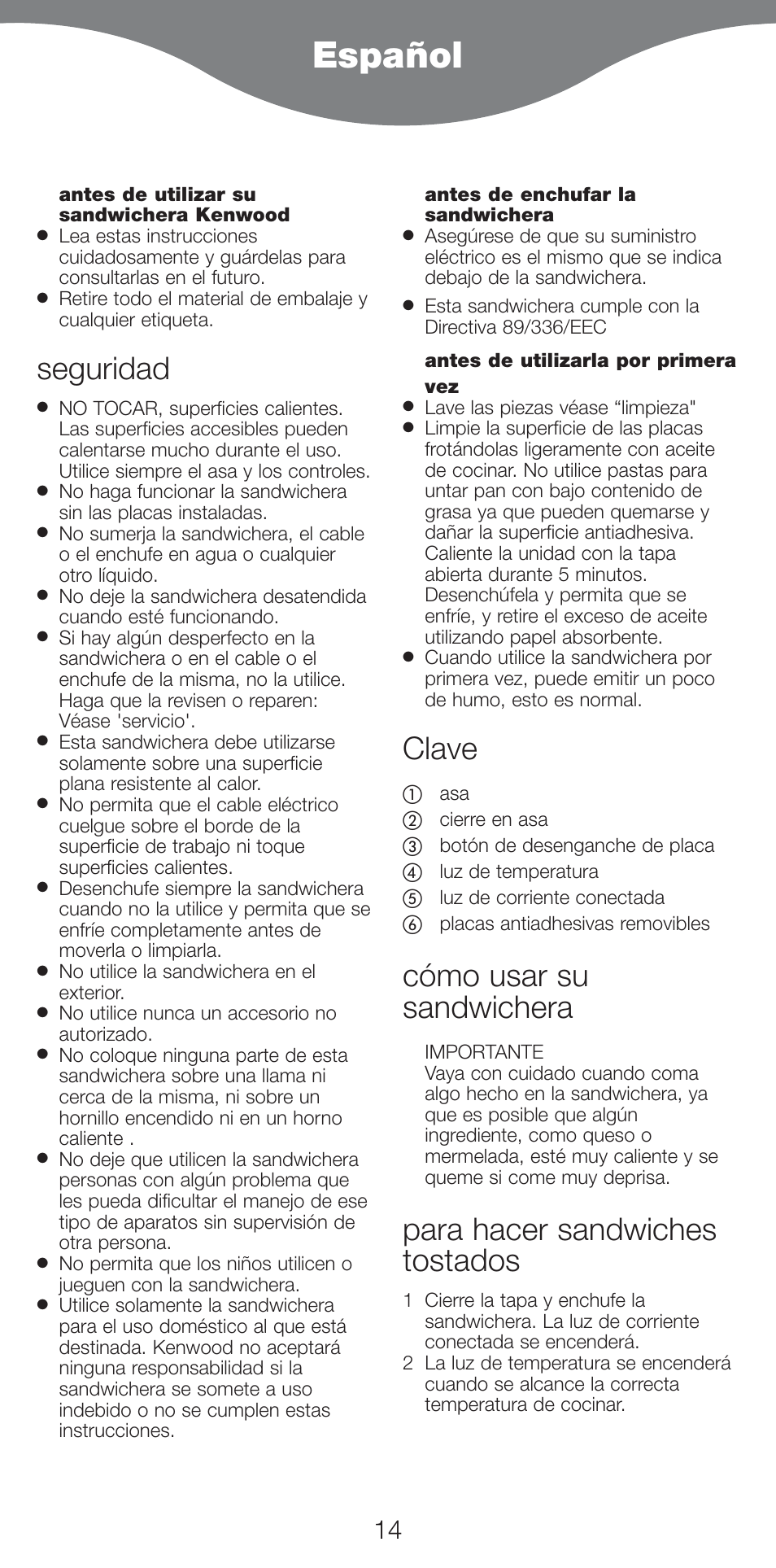 Español, Seguridad, Clave | Cómo usar su sandwichera, Para hacer sandwiches tostados | Kenwood SM420 User Manual | Page 17 / 42