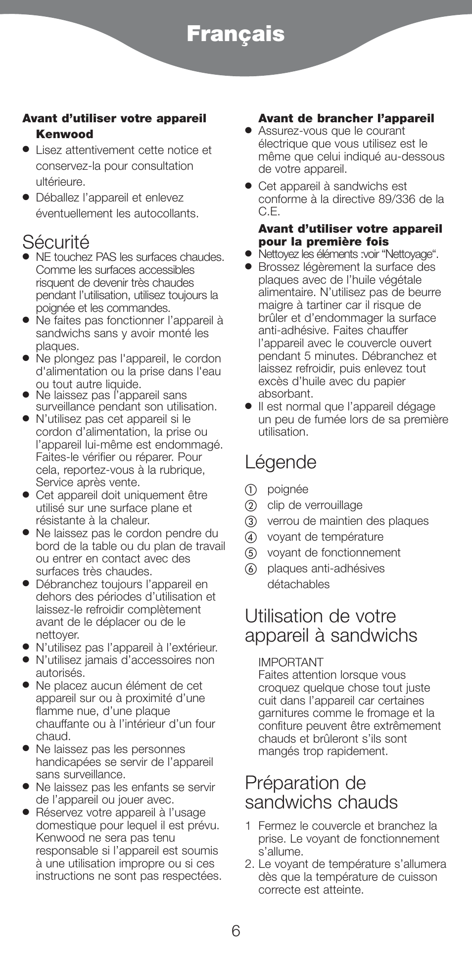 Français, Sécurité, Légende | Utilisation de votre appareil à sandwichs, Préparation de sandwichs chauds | Kenwood SM420 User Manual | Page 9 / 42