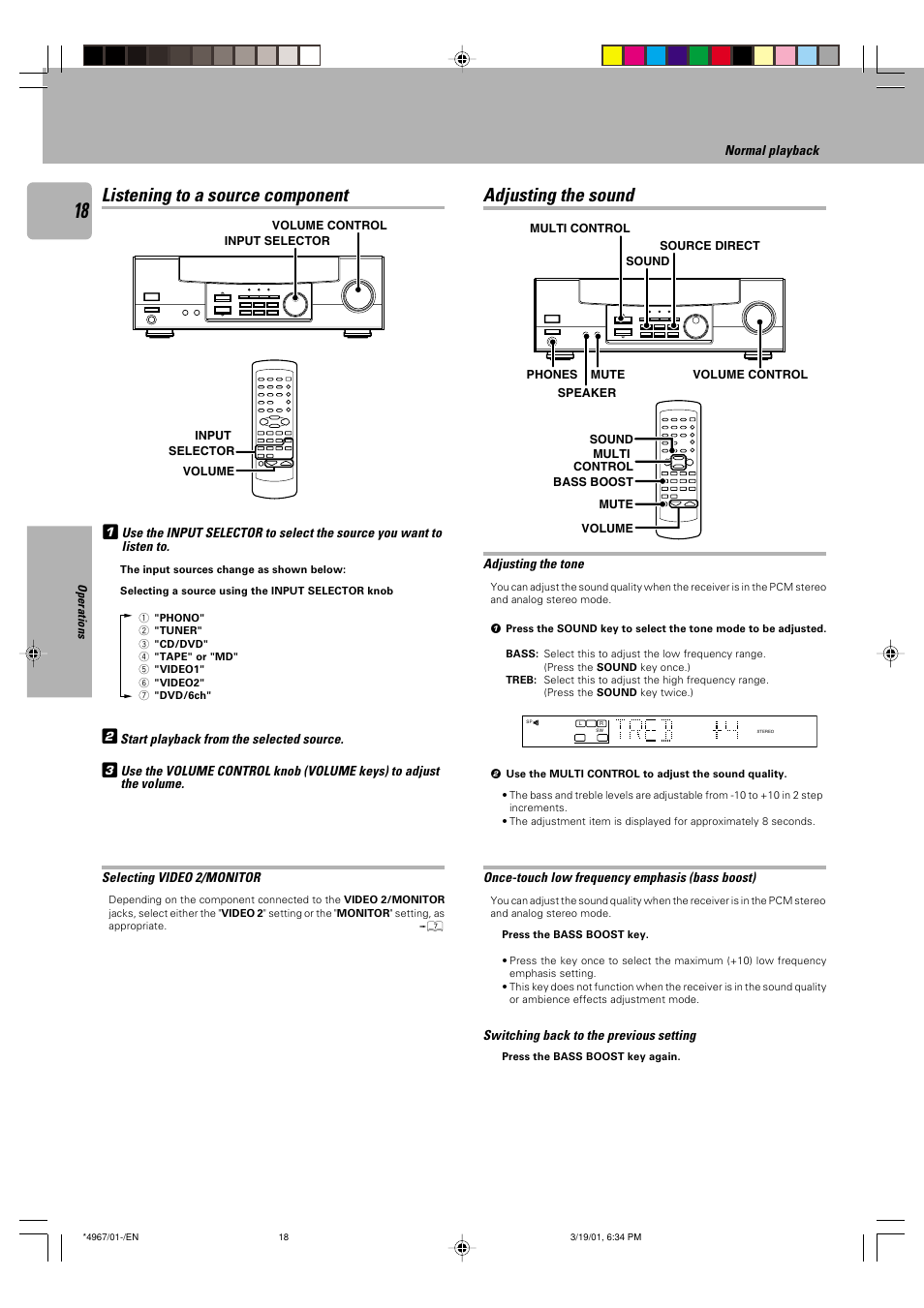 Listening to a source component, Adjusting the sound, Normal playback | Adjusting the tone, Once-touch low frequency emphasis (bass boost), Switching back to the previous setting, Selecting video 2/monitor | Kenwood KRF-V4550D User Manual | Page 18 / 32