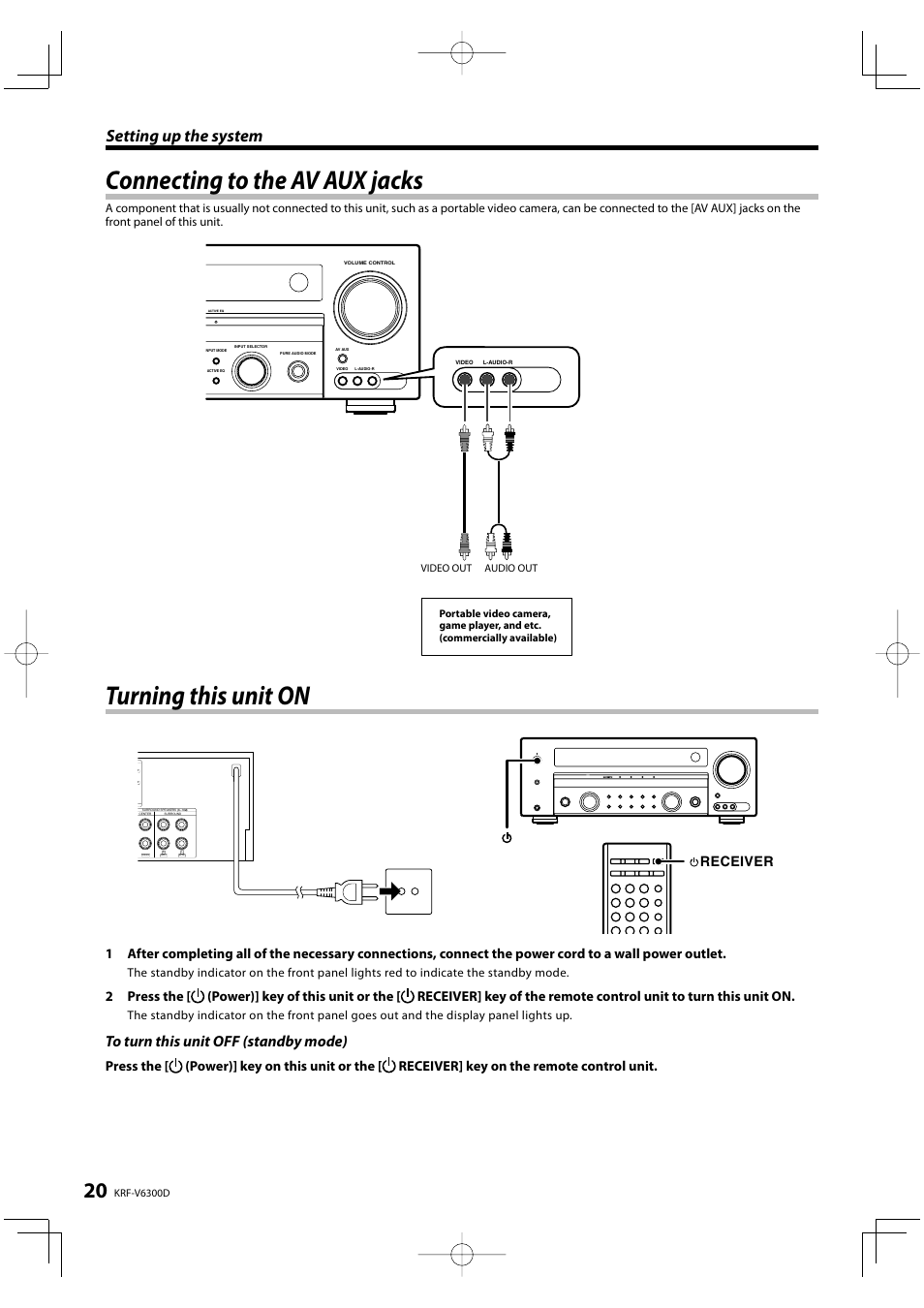 Connecting to the av aux jacks, Turning this unit on, Setting up the system | Kenwood KRF-V6300D User Manual | Page 20 / 48