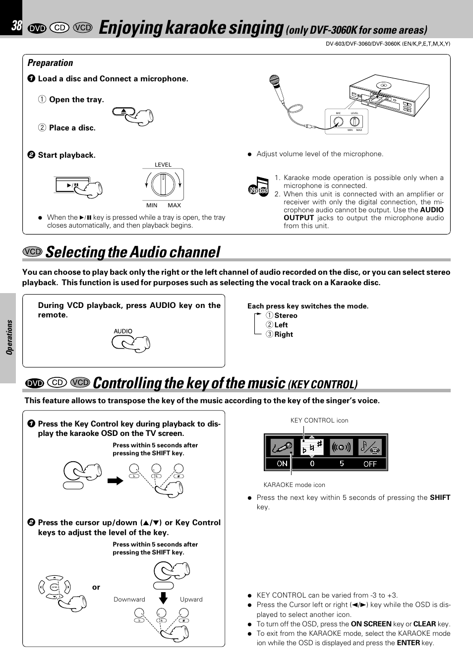 Enjoying karaoke singing, Controlling the key of the music, Selecting the audio channel | Only dvf-3060k for some areas), Key control) | Kenwood DVF-3060 User Manual | Page 38 / 48