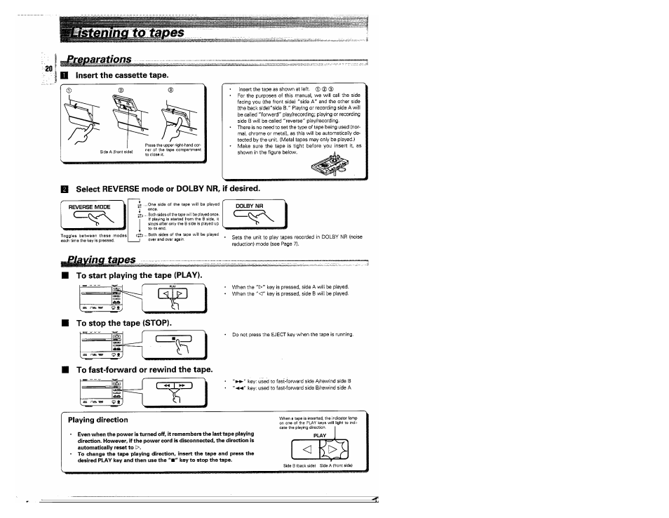 Insert the cassette tape, Select reverse mode or dolby nr, if desired, To start playing the tape (play) | To stop the tape (stop), To fast-forward or rewind the tape | Kenwood MS-A5 User Manual | Page 20 / 32
