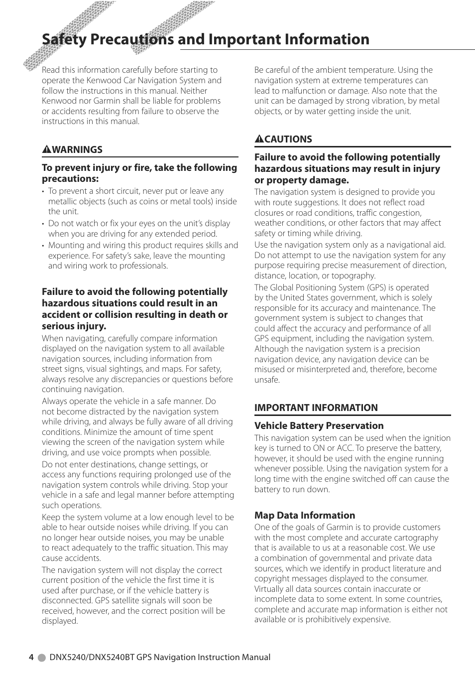 Safety precautions and important information | Kenwood DNX5240BT User Manual | Page 4 / 28