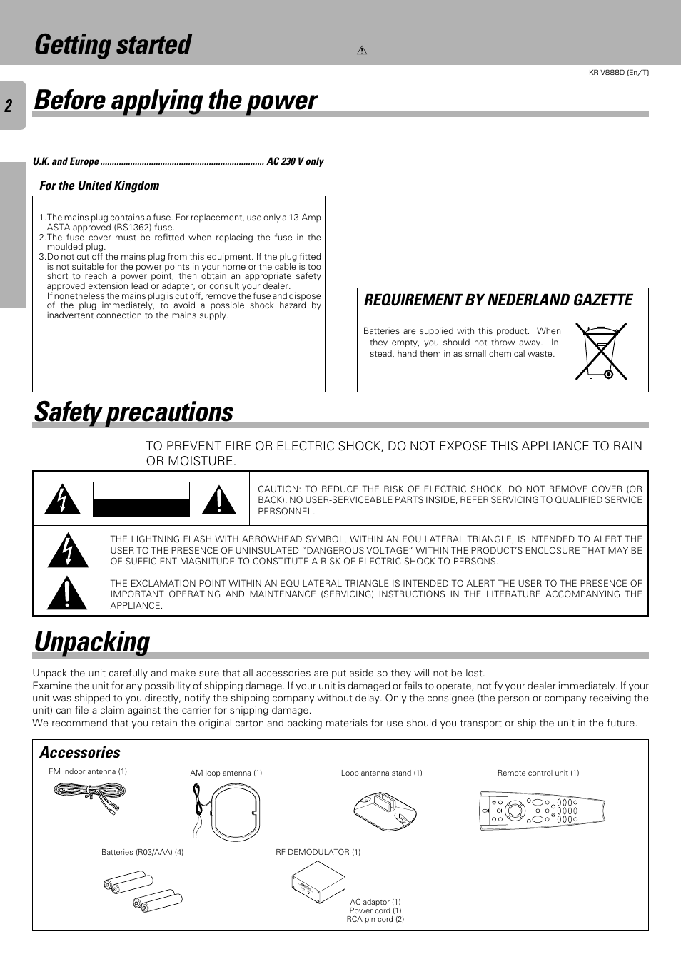 Before applying the power getting started, Safety precautions unpacking, Warning | Accessories, Requirement by nederland gazette | Kenwood KR-V888D User Manual | Page 2 / 60
