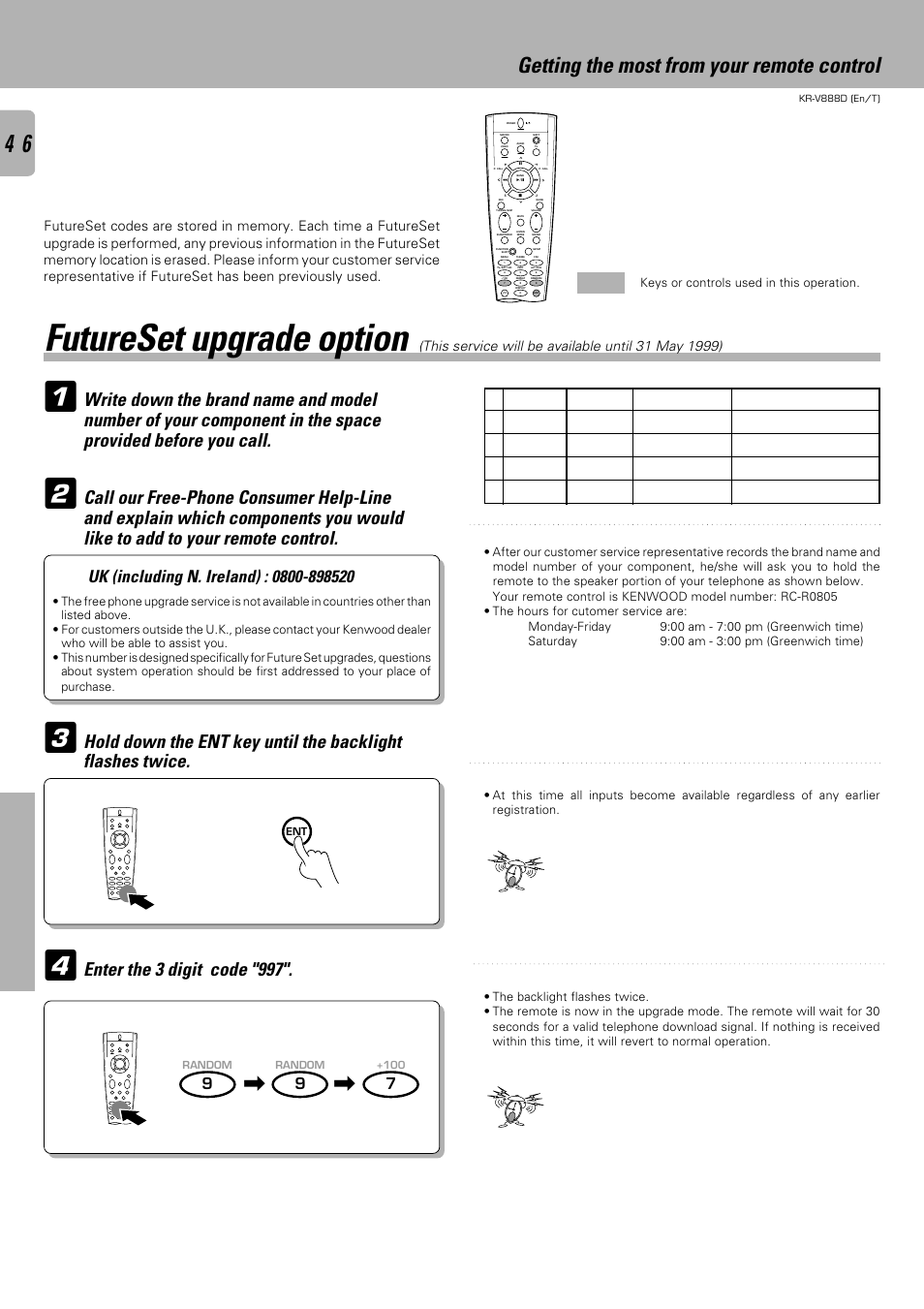 Futureset upgrade option, Getting the most from your remote control, Enter the 3 digit code "997 | Remote control, Go to step 5 within 30 seconds, Go to step 4 within 5 seconds | Kenwood KR-V888D User Manual | Page 46 / 60