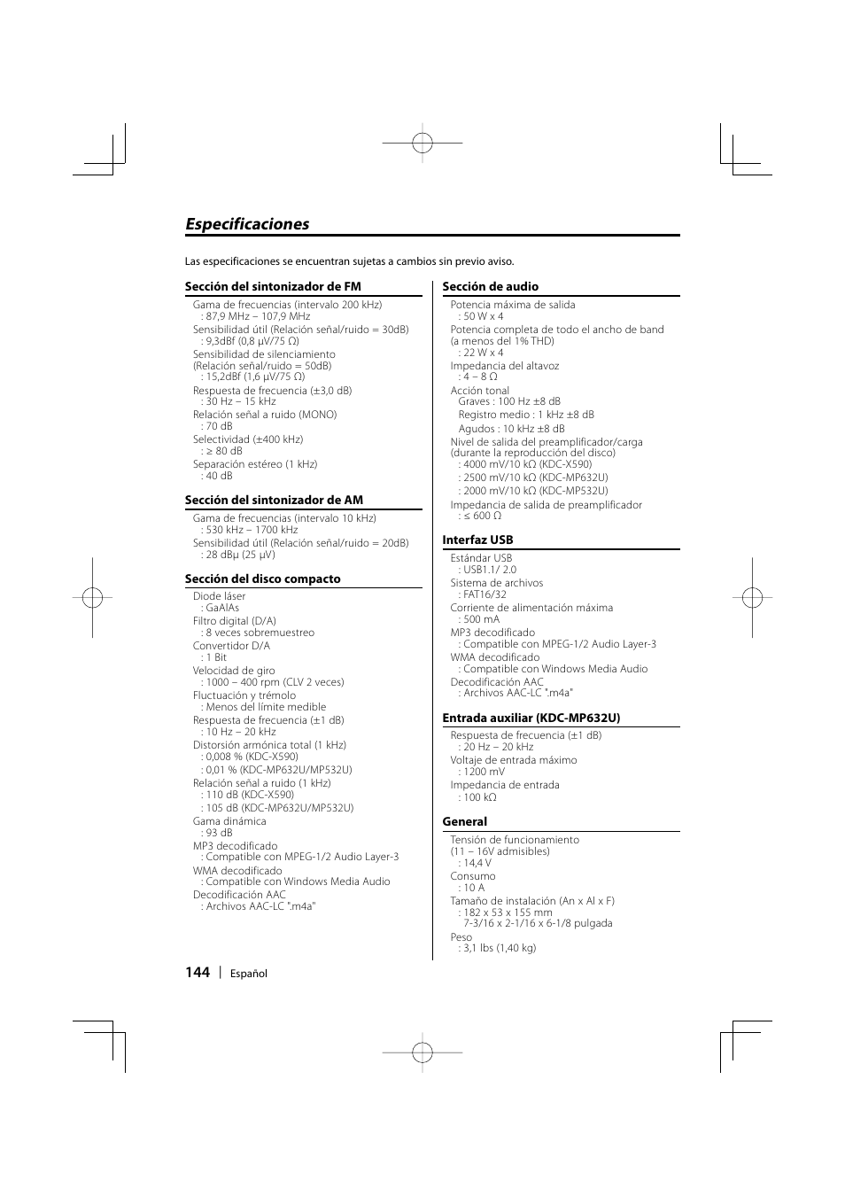 Especificaciones | Kenwood eXcelon KDC-X590 User Manual | Page 144 / 144