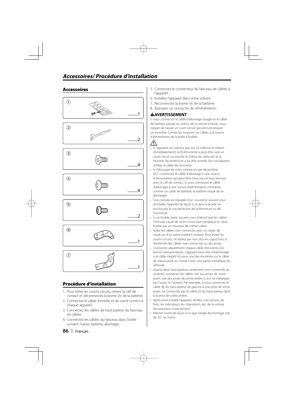 Accessoires/ procédure d’installation | Kenwood eXcelon KDC-X590 User Manual | Page 86 / 144