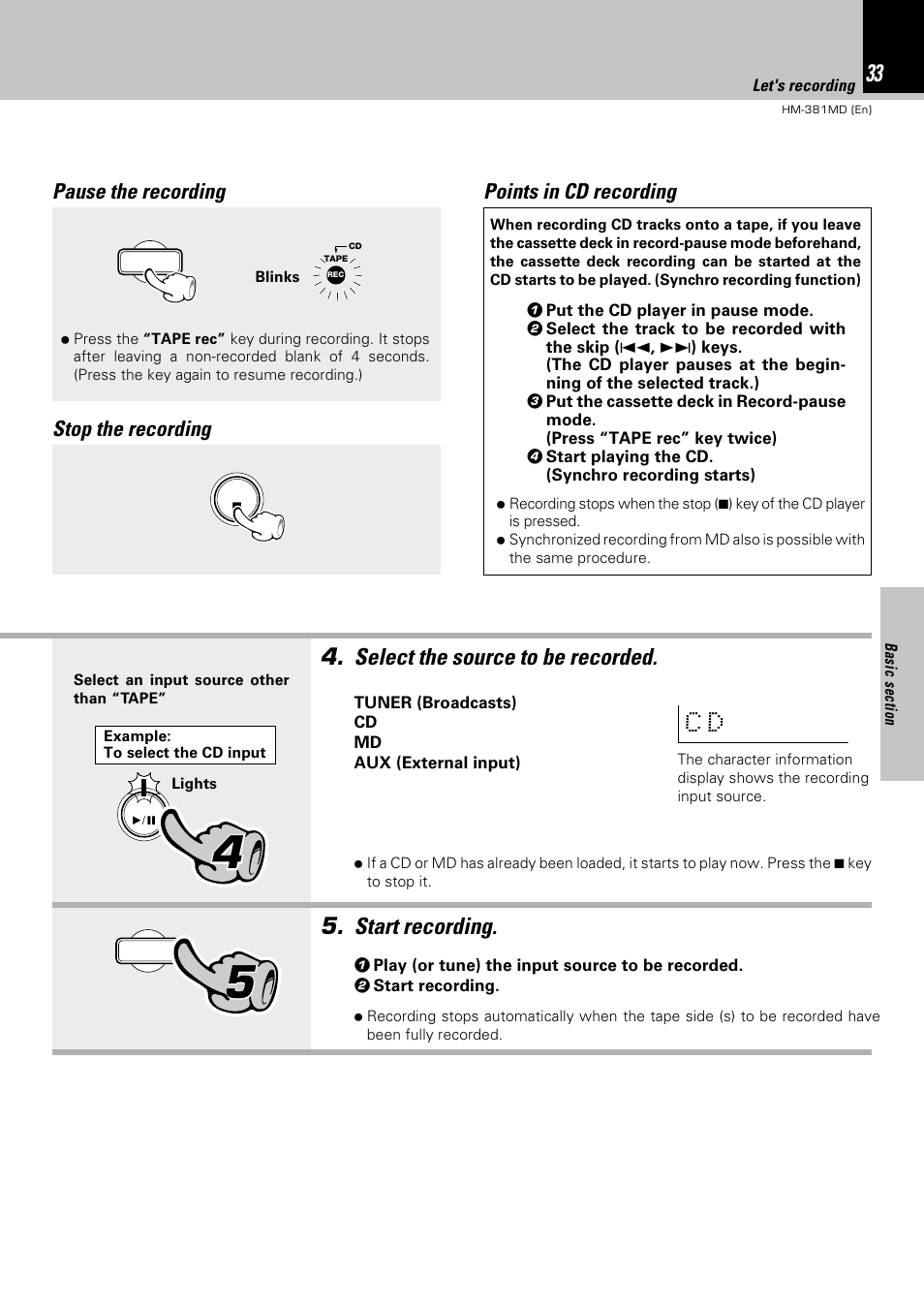 Select the source to be recorded, Start recording, Pause the recording | Stop the recording, Points in cd recording | Kenwood HM-381MD User Manual | Page 33 / 76