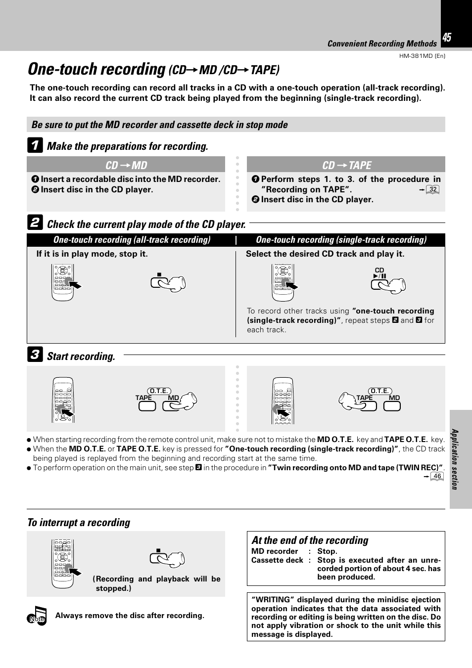 One-touch recording, Cd = md /cd = tape), Make the preparations for recording | At the end of the recording | Kenwood HM-381MD User Manual | Page 45 / 76