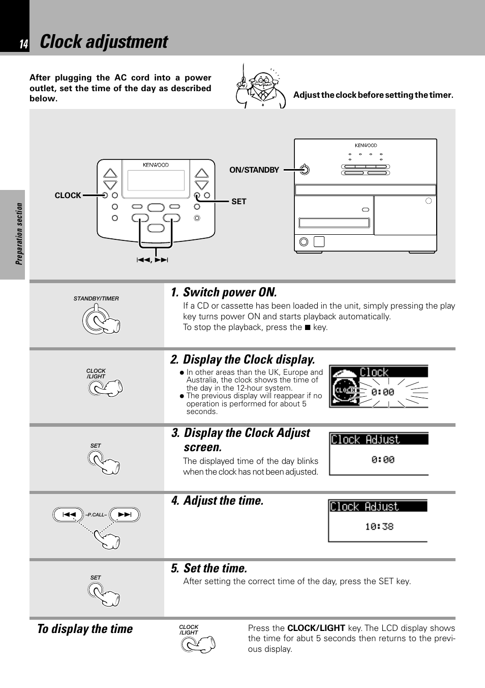 Clock adjustment, Switch power on, Adjust the time. 5. set the time | Kenwood NV 600 User Manual | Page 14 / 64