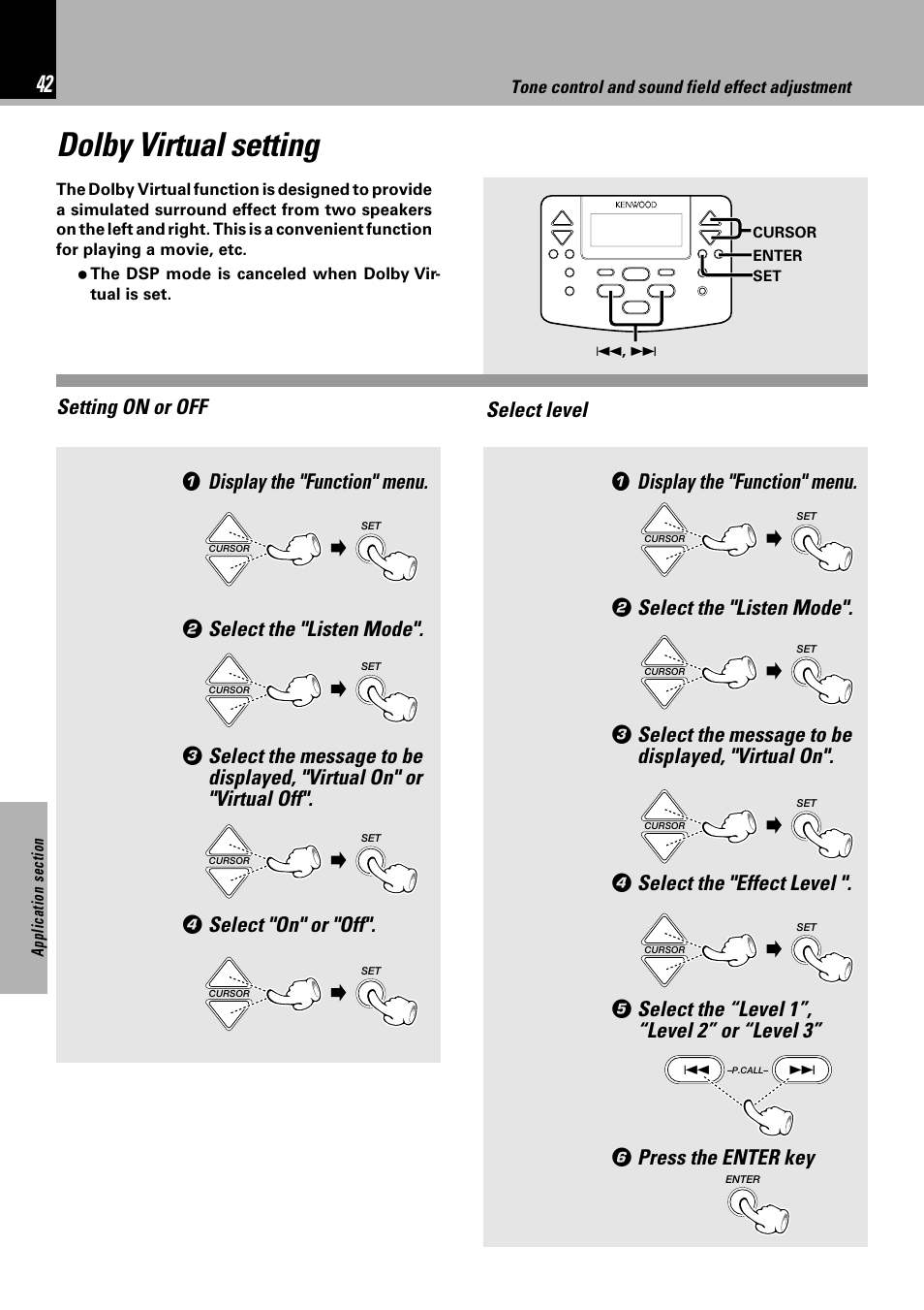 Dolby virtual setting, Display the "function" menu, Select the "listen mode | Select the message to be displayed, "virtual on, Select the "effect level, Select the “level 1”, “level 2” or “level 3, Press the enter key | Kenwood NV 600 User Manual | Page 42 / 64