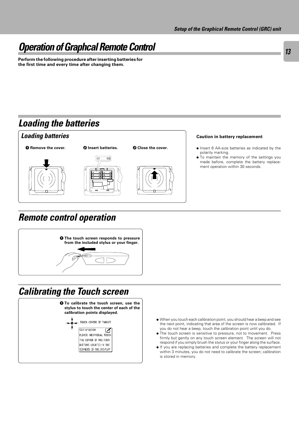 Operation of graphcal remote control, Loading the batteries, Remote control operation | Calibrating the touch screen, Loading batteries | Kenwood C-V751 User Manual | Page 13 / 64