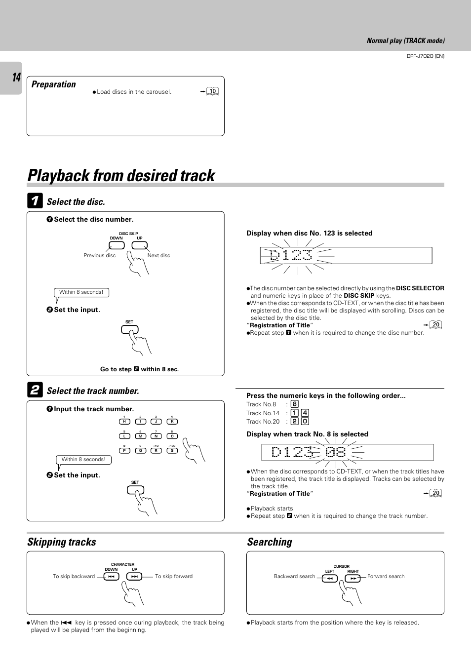 Playback from desired track, Skipping tracks, Searching | Select the disc, Select the track number, Preparation | Kenwood DPF-J7020 User Manual | Page 14 / 32