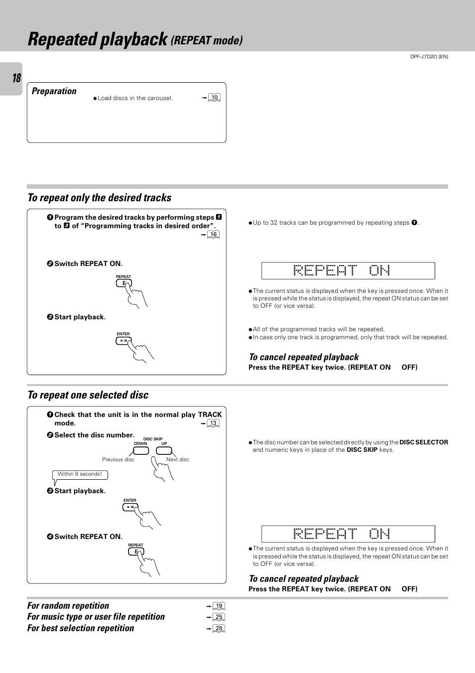 Repeated playback (repeat mode), To repeat only the desired tracks, To repeat one selected disc | Repeated playback, Repeat mode) | Kenwood DPF-J7020 User Manual | Page 18 / 32