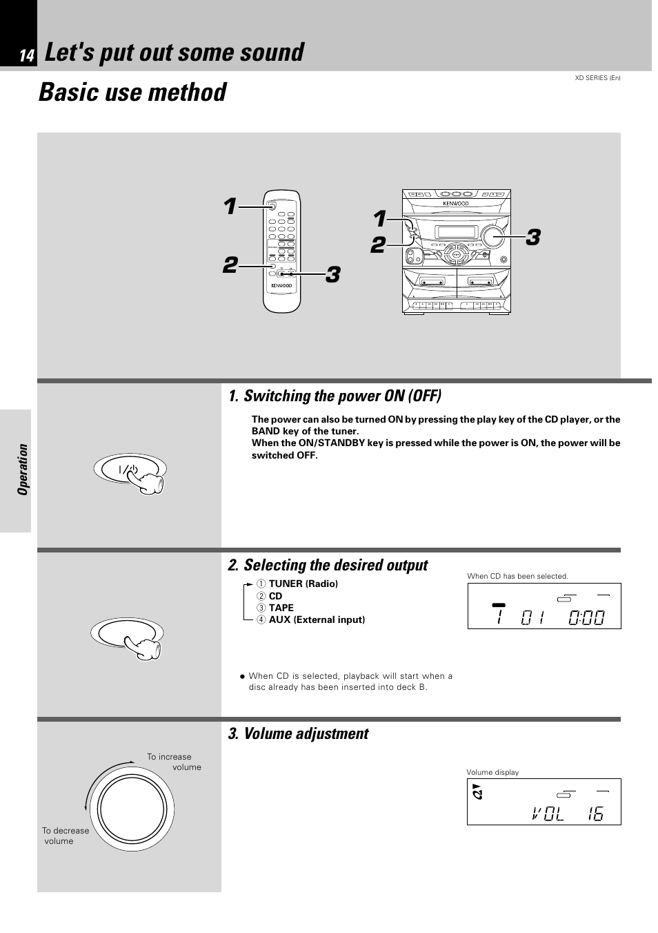 Let's put out some sound, Basic use method, Let's put out some sound basic use method | Volume adjustment, Operation, 1 tuner (radio) 2 cd 3 tape 4 aux (external input), Input | Kenwood XD-351 User Manual | Page 14 / 32