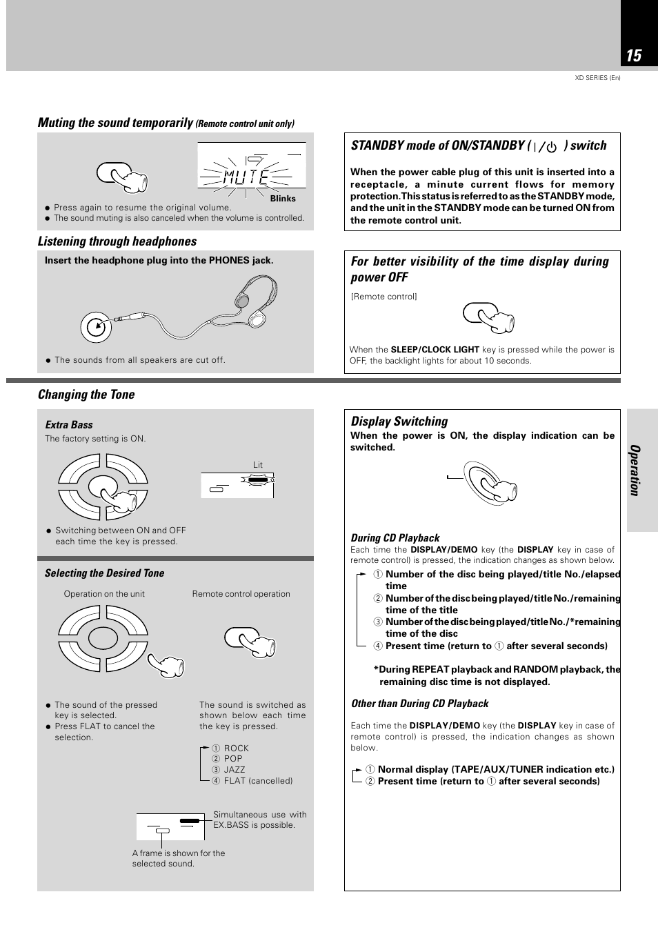 Operation muting the sound temporarily, Listening through headphones, Standby mode of on/standby ( ) switch | Changing the tone, Display switching, Extra bass, Selecting the desired tone, During cd playback, Other than during cd playback, Remote control unit only) | Kenwood XD-351 User Manual | Page 15 / 32