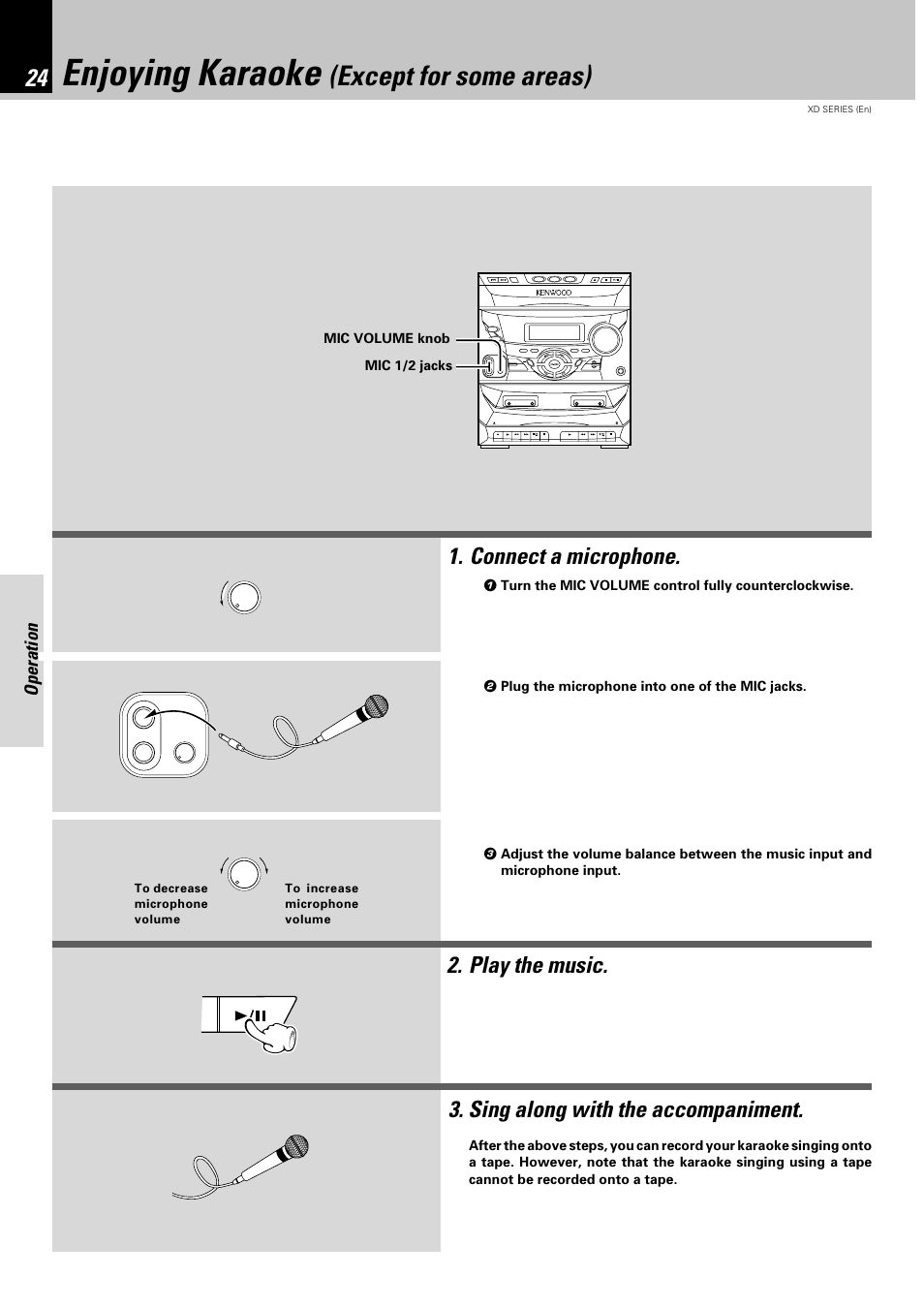 Enjoying karaoke (except for some areas), Enjoying karaoke, Except for some areas) | Connect a microphone, Operation | Kenwood XD-351 User Manual | Page 24 / 32