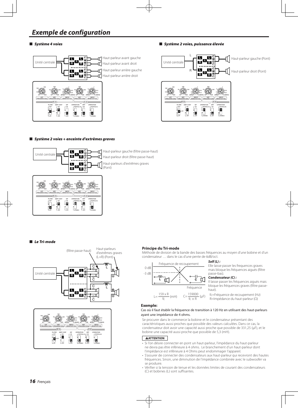 Exemple de configuration, Frençais, Le tri-mode | Principe du tri-mode, Exemple, Système 2 voies + enceinte d'extrêmes graves | Kenwood eXcelon KAC-X541 User Manual | Page 16 / 28