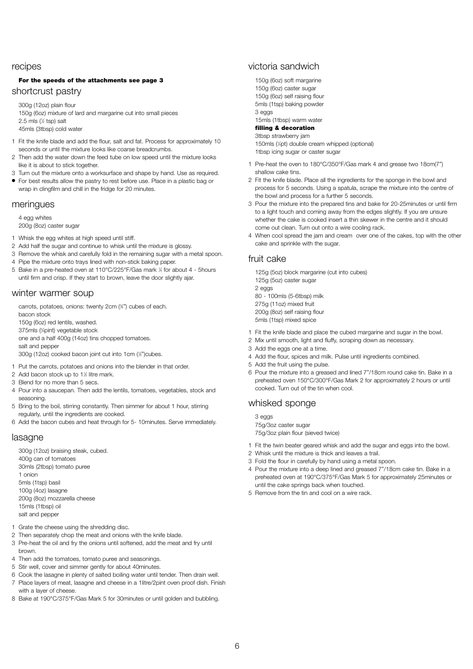 Recipes, Shortcrust pastry, Meringues | Winter warmer soup, Lasagne, Victoria sandwich, Fruit cake, Whisked sponge | Kenwood FP520 series User Manual | Page 7 / 9