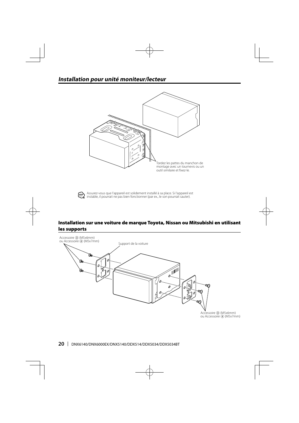 Installation pour unité moniteur/lecteur | Kenwood DDX5034 User Manual | Page 20 / 32