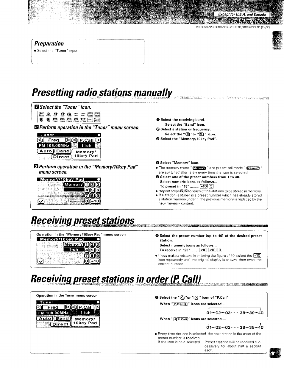 Presetting radigstatimsrnm^lly, Il select the "tuner" icon, Perform operation in the "tuner"menu screen | Receivina preset gf^figug, Receiving preset stations in order (r call), Tuner, Ithes, Preparation, Iq|d,s, I p.catll | Kenwood KRF-V8881 D User Manual | Page 58 / 77