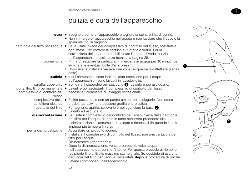 Pulizia e cura dell’apparecchio | Kenwood AQUAMATIK CM750 User Manual | Page 26 / 28