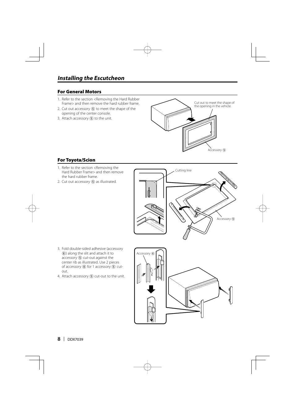 Installing the escutcheon | Kenwood DDX7039 User Manual | Page 8 / 12