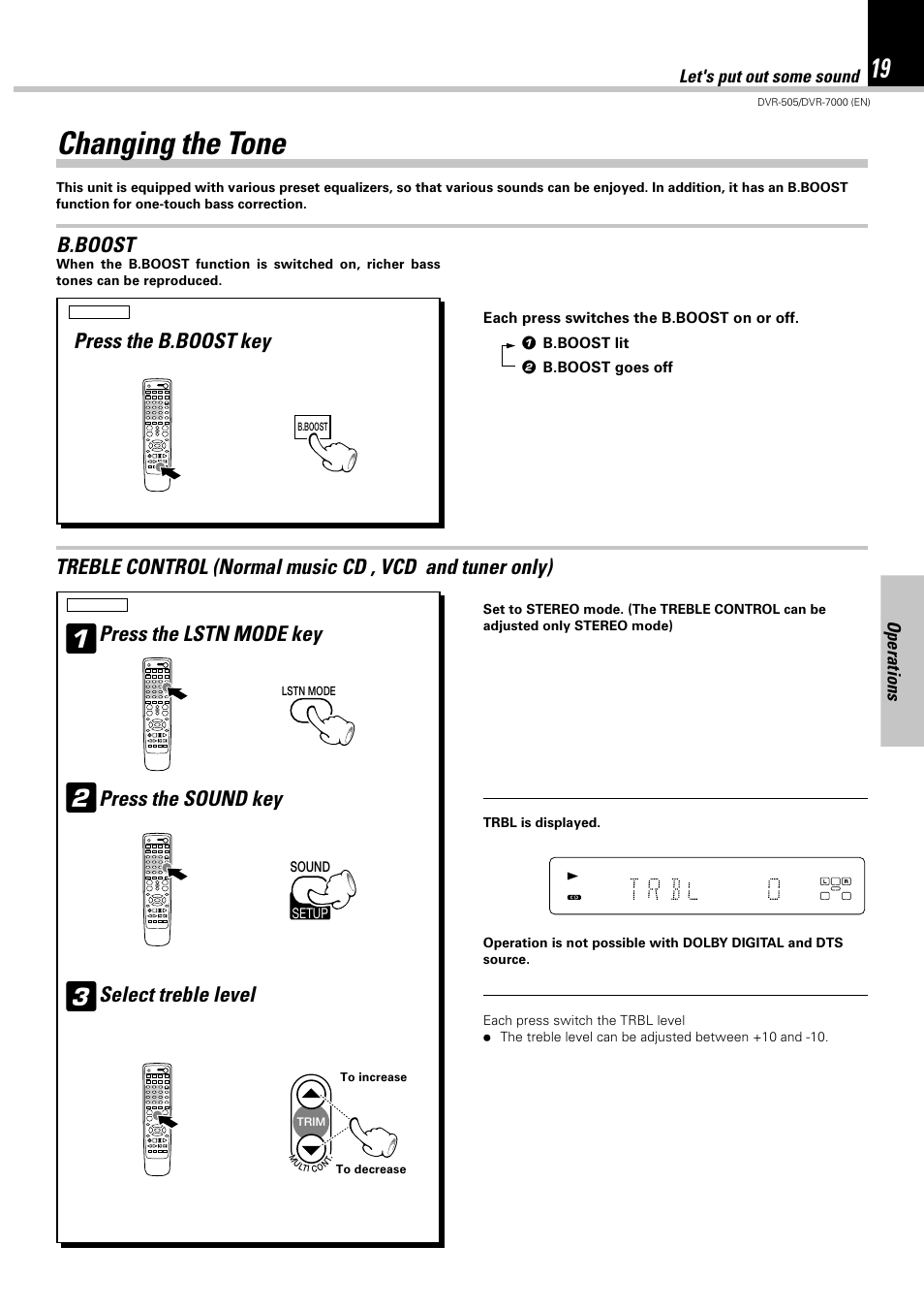 Changing the tone, B.boost, Press the sound key | Select treble level, Press the b.boost key, Press the lstn mode key | Kenwood DVR-505 User Manual | Page 19 / 68